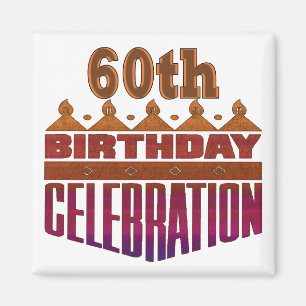 Feier-60. Geburtstags-Geschenke Magnet