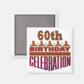 Feier 60. Geburtstagsgeschenke Magnet (Vorderseite/Rückseite)
