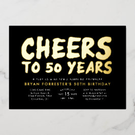 Feier bis 50 Jahre 50. Geburtstagsparty Folieneinladung