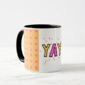 Feier I Yay I Grateful - Dots Pink Yellow Tasse (Vorderseite Links)