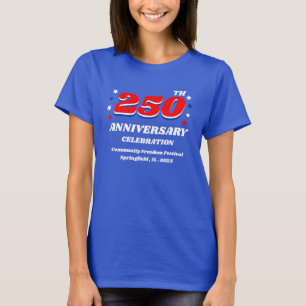 Feier zum 250. Jubiläum Offizielles Event T-Shirt