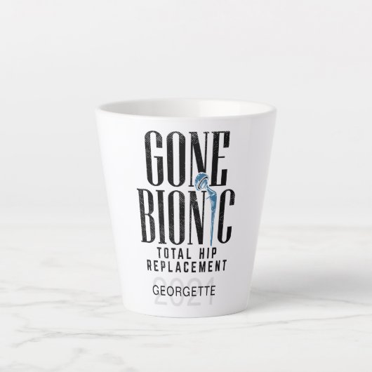 Feier zur Gone Bionic Hüftersatz-Operation Benutze Milchtasse (Vorderseite)