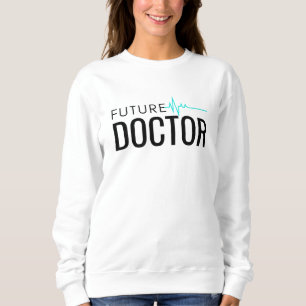 Feier zur Graduierung eines zukünftigen Arztes Sweatshirt