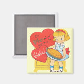 Feierabend für Sie Retro Valentine Magnet (Vorderseite/Rückseite)