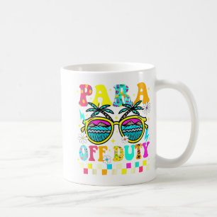 Feierabend Letzten Schultag Paraprofi Sommer Kaffeetasse