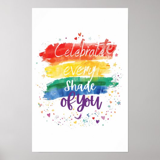 Feiere jeden Farbton deines Designs Regenbogen-Zit Poster (Vorne)