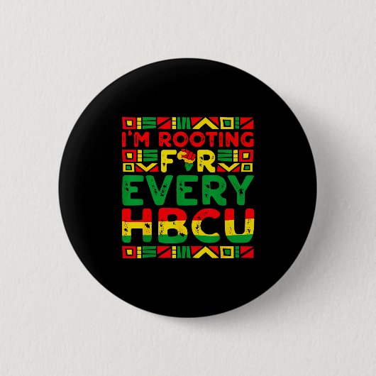 Feiere jeden HBCU-Absolventen historisch schwarz Button (Vorderseite)