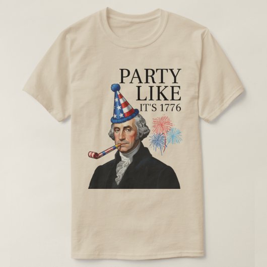 Feiere wie 1776 T-Shirt (Design vorne)