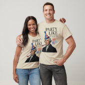Feiere wie 1776 T-Shirt (Unisex)
