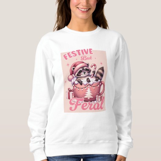 Feierlich aber Feral Raccoon Rosa Weihnachten Sweatshirt (Vorderseite)