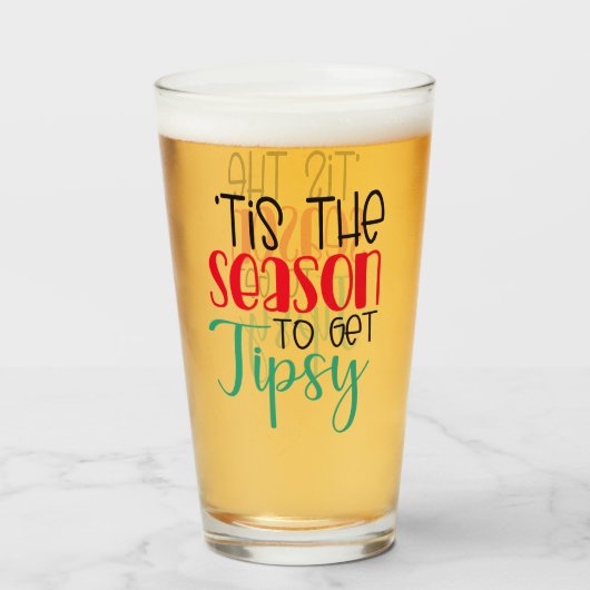 Feierlich ist die Jahreszeit, um Tipsy zu sein | T Glas (Vorne (Gefüllt))
