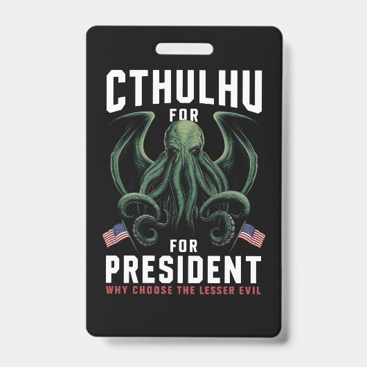 Feierliche Wahlen 2024 Cthulhu für den Präsidenten Ausweis (Vorderseite)