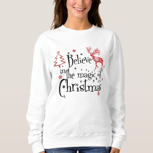 Feierlicher Glaube an die Magie des Weihnachtsspre Sweatshirt (Vorderseite)
