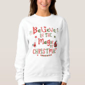 Feierlicher Glaube an die Magie des Weihnachtsspre Sweatshirt (Vorderseite)