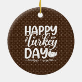 Feierlicher "Happy Turkey Day" - Herbsttypografie Keramik Ornament (Hinten)