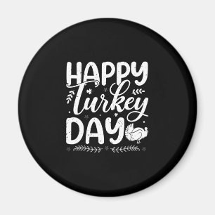 Feierlicher "Happy Turkey Day" - Herbsttypografie Magnet