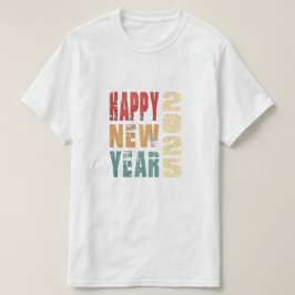 Feierliches Glück Neujahr T - Shirt
