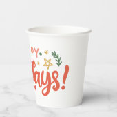 Feierliches Happy Holidays Design Pappbecher (Rückseite)