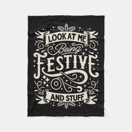 Feierlichkeit sehen, wie ich festlich bin und Stuf Fleecedecke (Vorderseite)