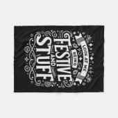 Feierlichkeit sehen, wie ich festlich bin und Stuf Fleecedecke (Vorderseite (Horizontal))