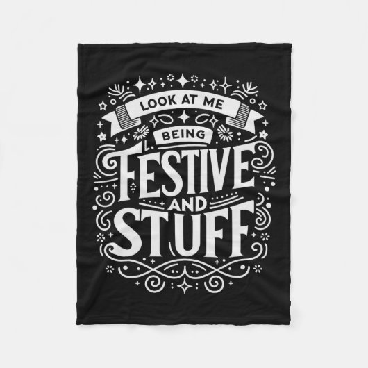 Feierlichkeit sehen, wie ich festlich bin und Stuf Fleecedecke (Vorderseite)