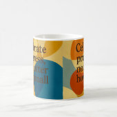 Feiermotivationszitat KI-Kunst  Kaffeetasse (Mittel)