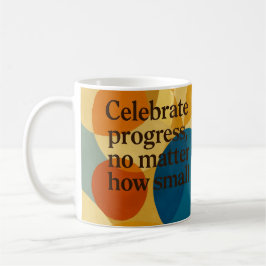 Feiermotivationszitat KI-Kunst  Kaffeetasse