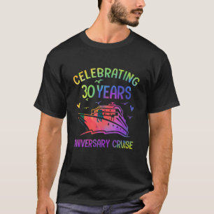 Feiern 30 Jahre 30. Hochzeit Jahrestag Crui T-Shirt