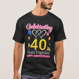 Feiern 40 Jahre gemeinsam Happy Wedding Annive T-Shirt
