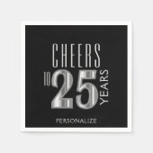 Feiern bis 25 Jahre - Geburtstag / Jahrestag Serviette (Vorderseite)