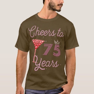 Feiern bis 75 Jahre 75. Geburtstag 75 Jahre alter  T-Shirt