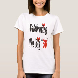 Feiern der 50. T-Shirt