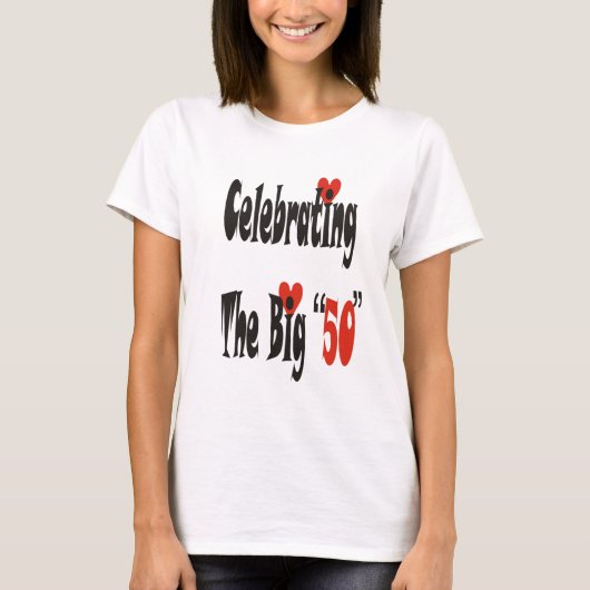Feiern der 50. T-Shirt (Vorderseite)