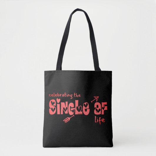 FEIERN DER SINGLE AF LIFE lustige Singles Tasche (Vorderseite)