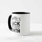 Feiern des Monats der Black History Tasse (Vorderseite Links)