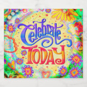Feiern heute Spaß farbenfrohe Inspirivity Birthday Schaumweinetikett (Einzelnes Label)