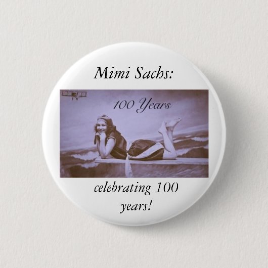 Feiern Mimi Sachs! Button (Vorderseite)
