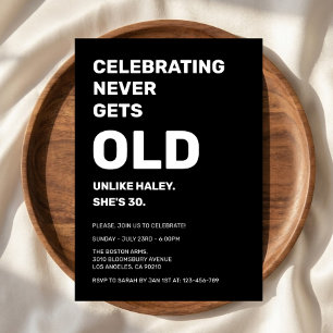Feiern nie wird alt lustig 30. Geburtstag Einladung