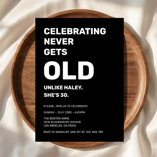 Feiern nie wird alt lustig 30. Geburtstag Einladung
