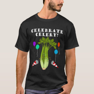 Feiern Sellerie Gesunde Gemüse Lauch T-Shirt