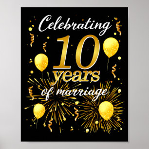 Feiern Sie 10 Jahre Ehe den 10. Hochzeitstag Poster