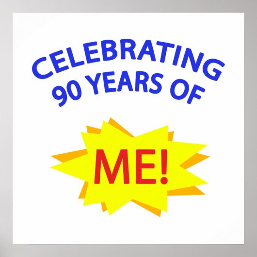 Feiern Sie 90 Jahre von mir! Poster (Vorne)