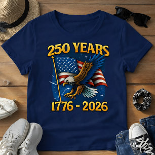 Feiern Sie Amerikas 250. Jubiläum USA 250 T-Shirt