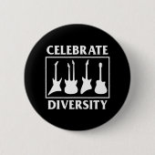 Feiern Sie das Diversity der Gitarren Funny Guitar Button (Vorderseite)