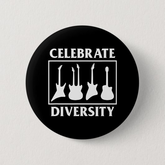 Feiern Sie das Diversity der Gitarren Funny Guitar Button (Vorderseite)