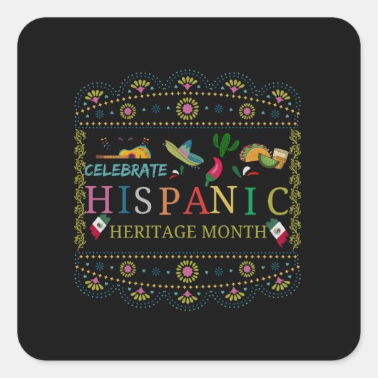 Feiern Sie das hispanische Kulturerbe Quadratischer Aufkleber (Vorderseite)
