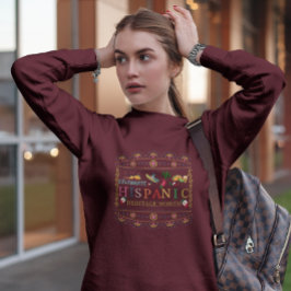 Feiern Sie das hispanische Kulturerbe Sweatshirt