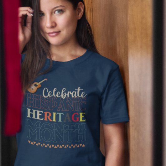 Feiern Sie das hispanische Kulturerbe T-Shirt