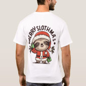 Feiern Sie den Geist von Weihnachten Sloth T-Shirt (Rückseite)