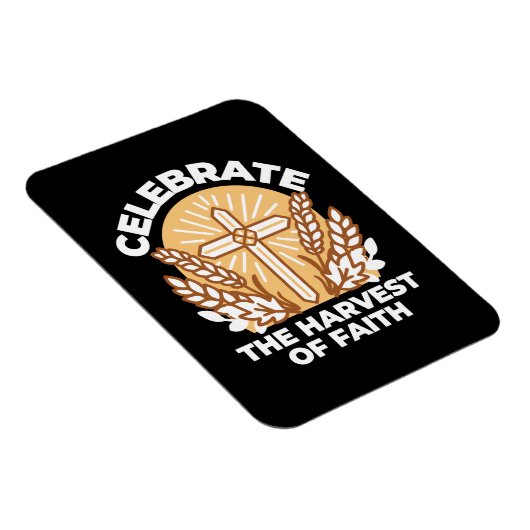 Feiern Sie den Glauben an Ernte - Inspiration Magnet (Rechte Seite)